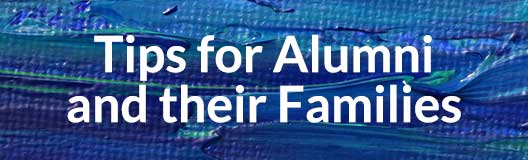 Pandemic Tips for Alumni and Families